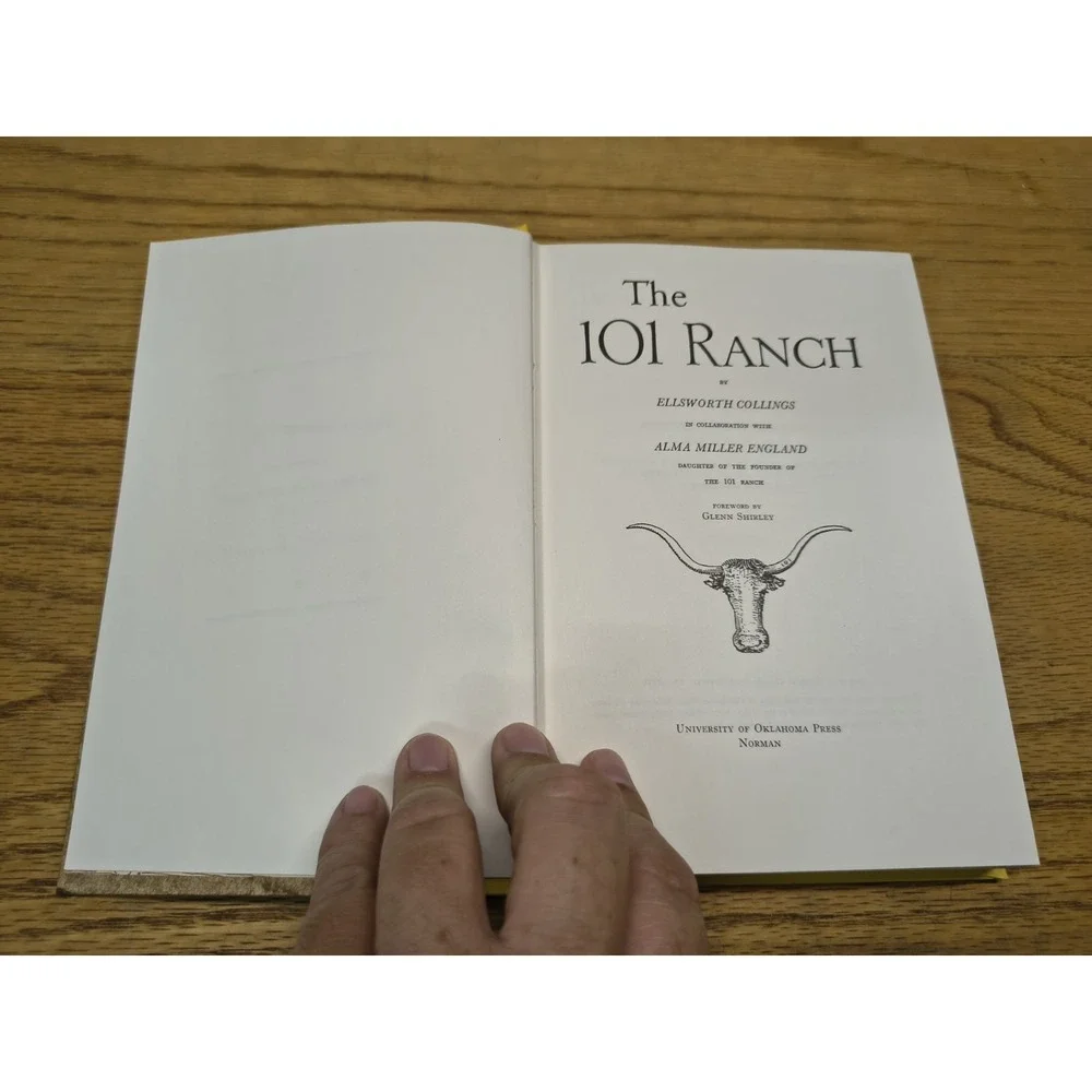 The‎ 101 Ranch Ellsworth Collings Alma Miller England 1972 Fourth Edition
